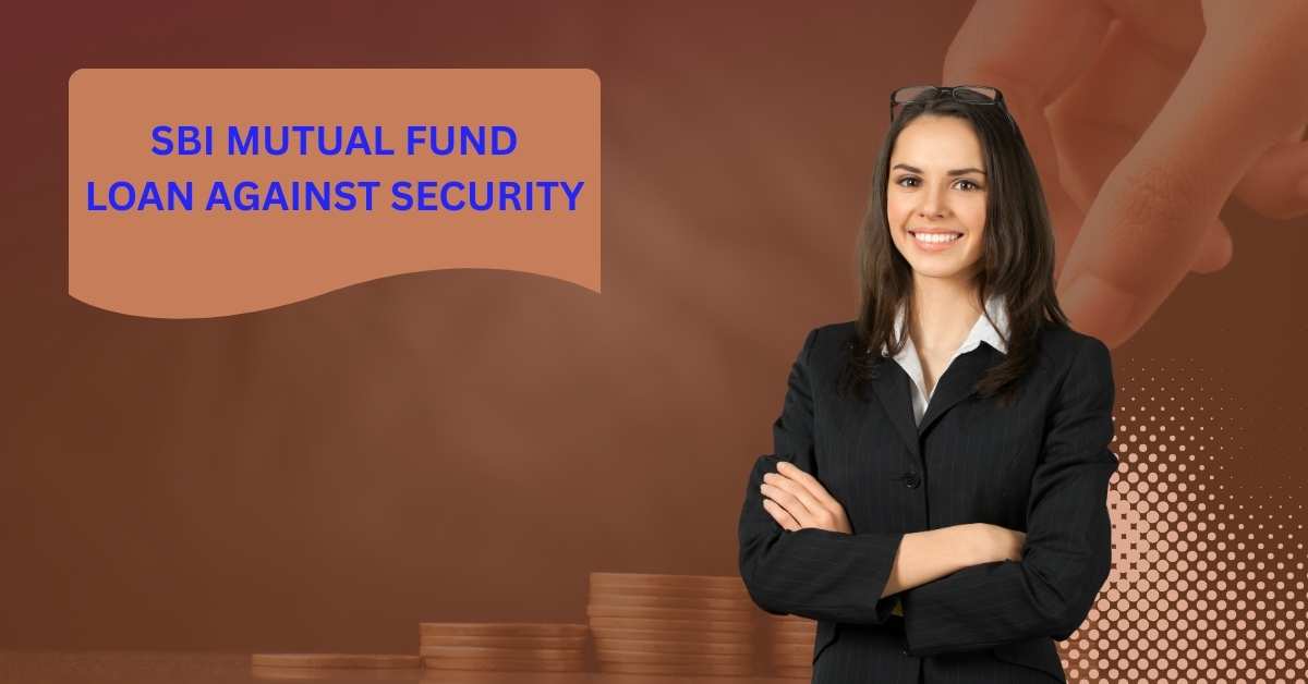 SBI MUTUAL FUND LOAN