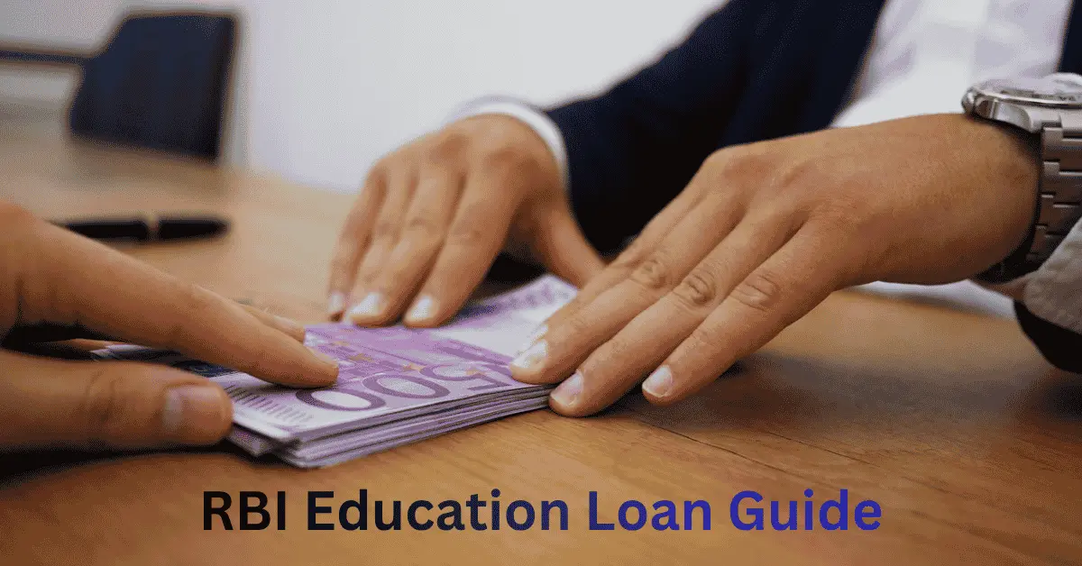 RBI Education Loan Guide