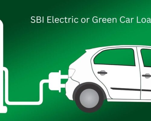 SBI Electric or Green Car Loan